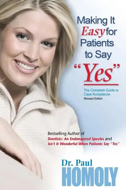Making It Easy for Patients to Say 