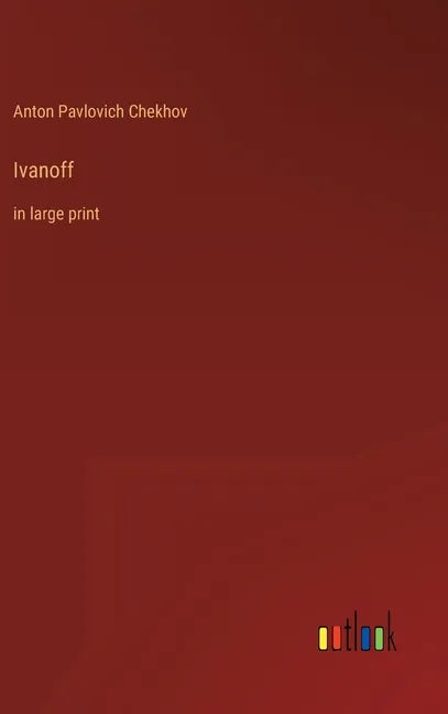 Ivanoff: in large print - Hardcover
