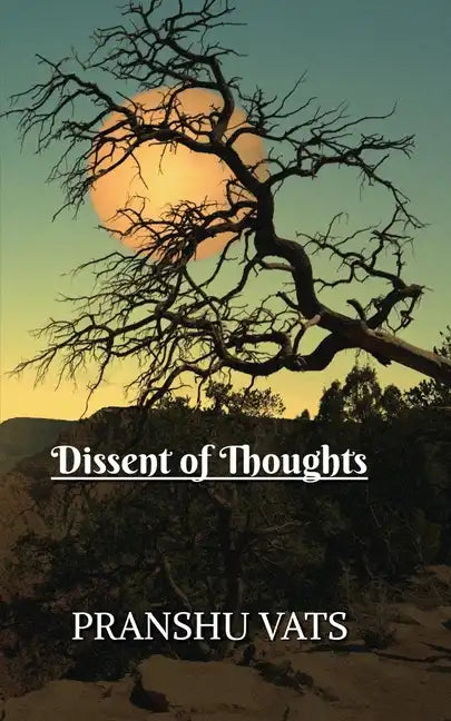 Dissent of Thoughts - Paperback
