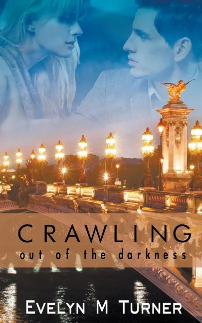 Crawling Out of the Darkness - Paperback