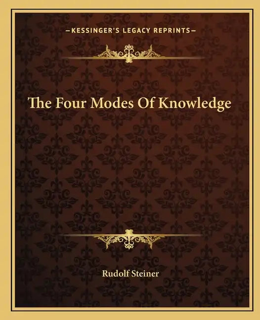 The Four Modes of Knowledge - Paperback