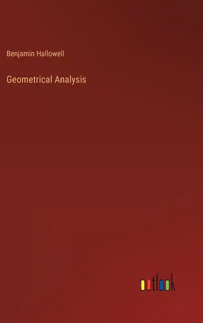 Geometrical Analysis - Hardcover