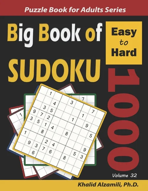 Big Book of Sudoku: 1000 Easy to Hard Puzzles - Paperback