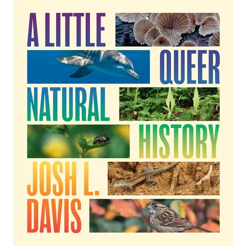 A Little Queer Natural History - Paperback