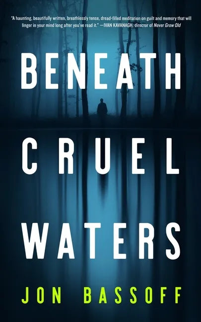 Beneath Cruel Waters - Hardcover