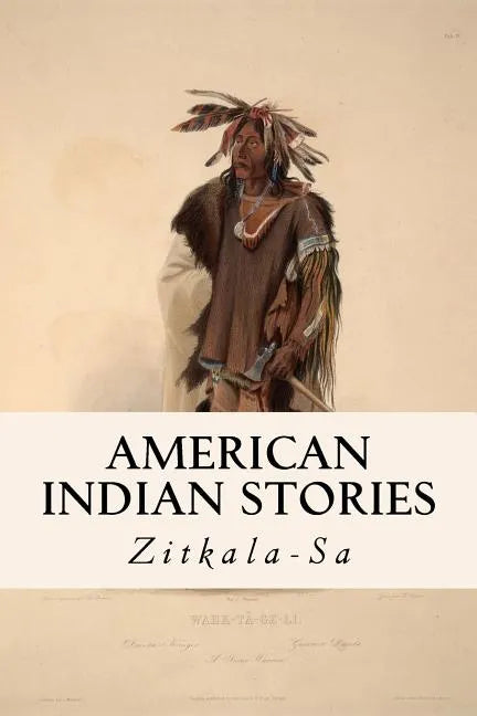 American Indian Stories - Paperback