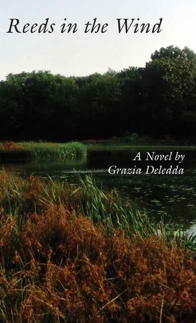 Reeds in the Wind - Hardcover