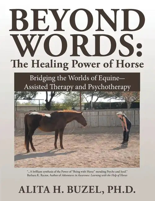 Beyond Words: The Healing Power of Horses - Paperback