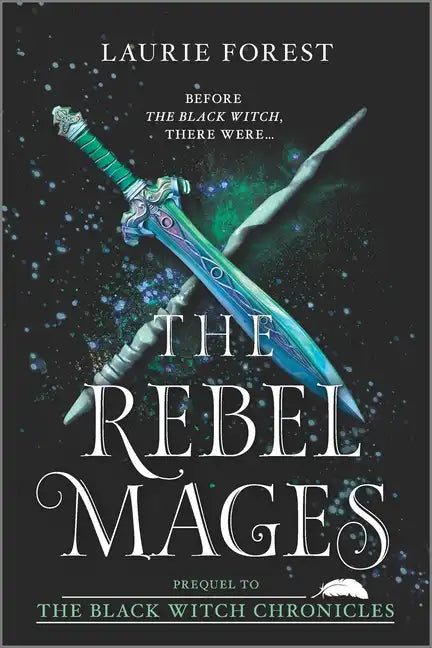 The Rebel Mages: A 2-In-1 Collection - Paperback