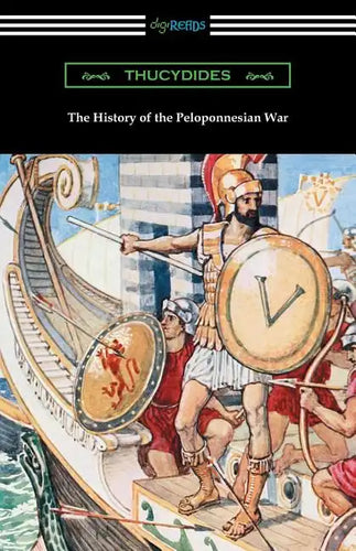 The History of the Peloponnesian War (Translated by Richard Crawley) - Paperback