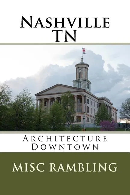 Nashville TN: Architecture Downtown - Paperback