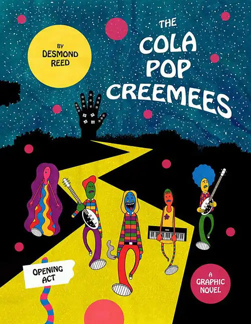 The Cola Pop Creemees: Opening ACT - Paperback