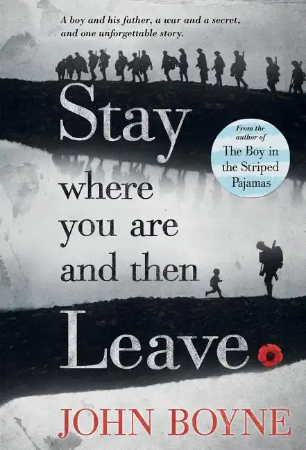 Stay Where You Are and Then Leave - Paperback