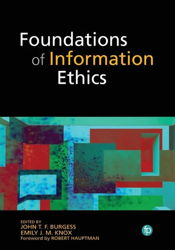 Foundations of Information Ethics - Paperback