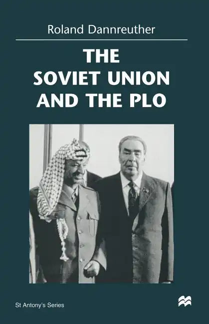 The Soviet Union and the PLO - Paperback
