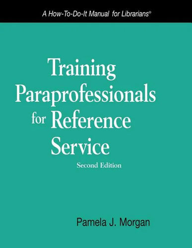 Training Paraprofessionals for Reference Service - Paperback