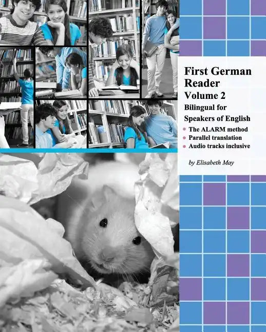 First German Reader (Volume 2) bilingual for speakers of English: Elementary Level - Paperback