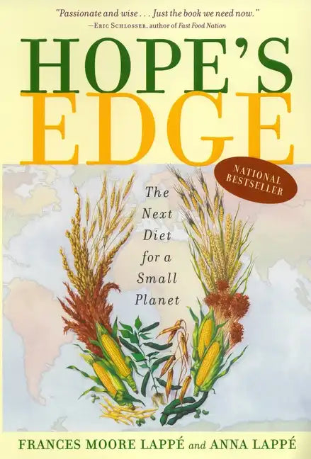 Hope's Edge: The Next Diet for a Small Planet - Paperback