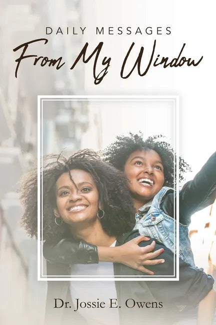 Daily Messages from My Window - Paperback
