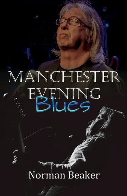 Manchester Evening Blues - Paperback