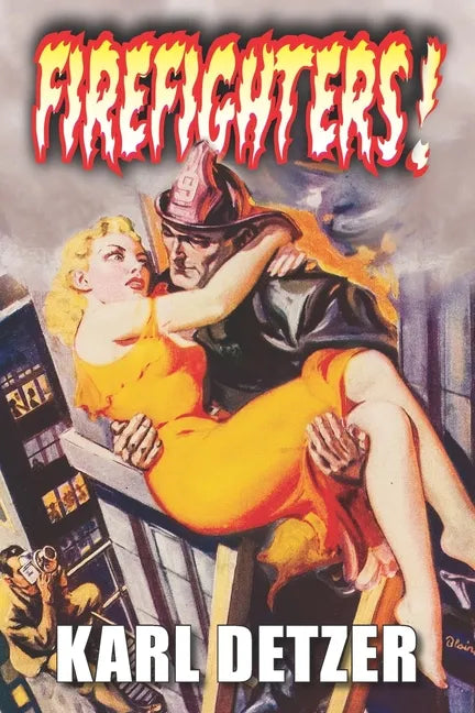 Firefighters! - Paperback