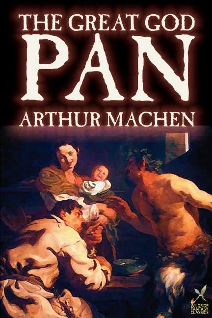 Great God Pan by Arthur Machen, Fiction, Horror - Paperback