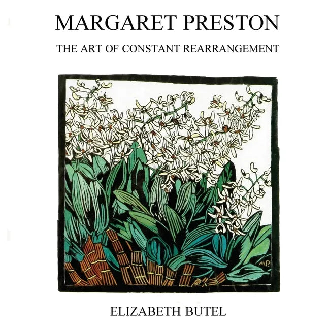 Margaret Preston: The Art of Constant Rearrangement - Paperback