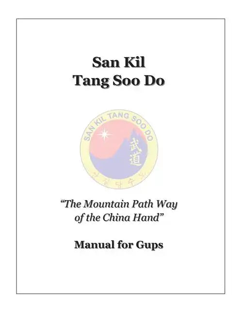 San Kil Tang Soo Do Manual For Gup - Paperback