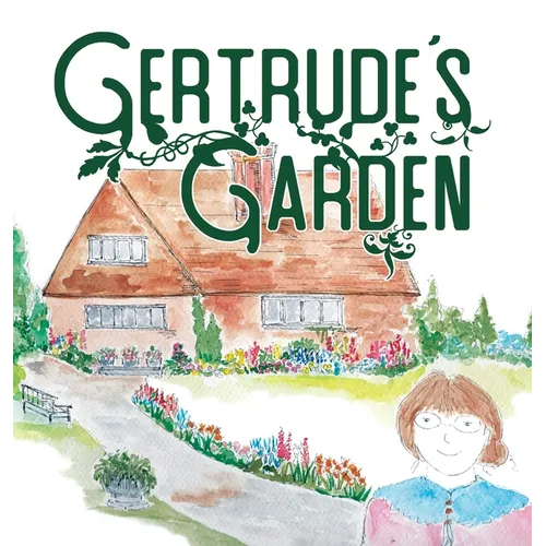Gertrude's Garden - Hardcover