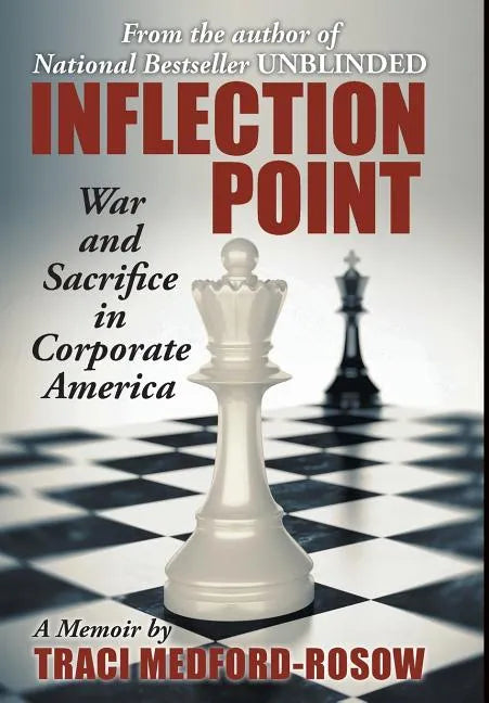 Inflection Point: War and Sacrifice in Corporate America - Hardcover