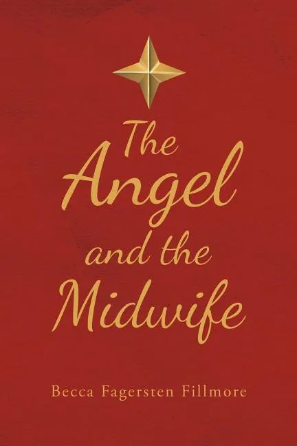 The Angel and the Midwife - Paperback