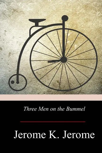 Three Men on the Bummel - Paperback