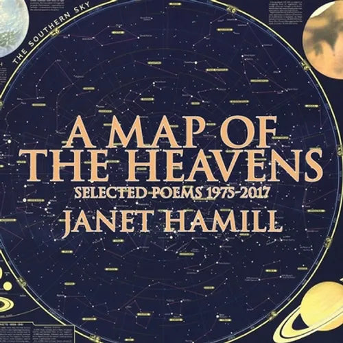 A Map of the Heavens: Selected Poems 1975-2017 - Paperback