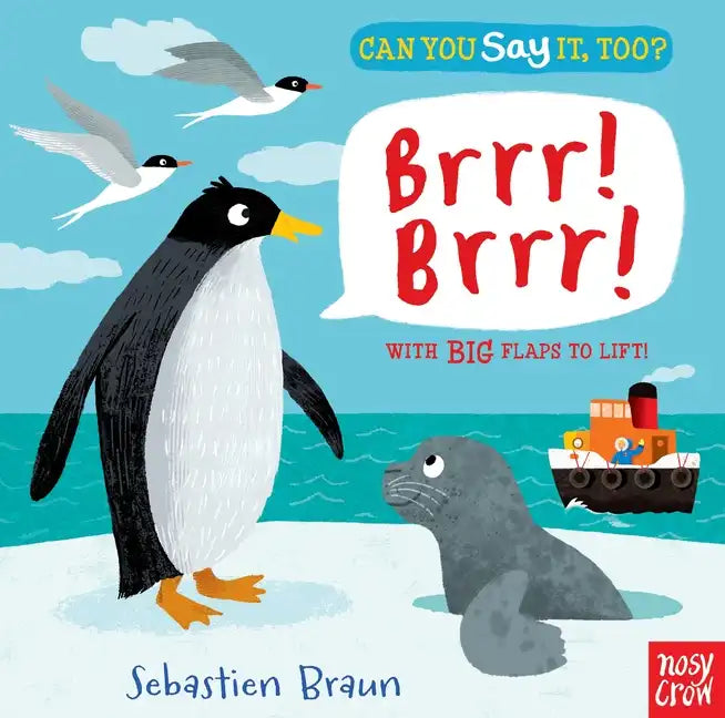 Can You Say It, Too? Brrr! Brrr! - Board Book