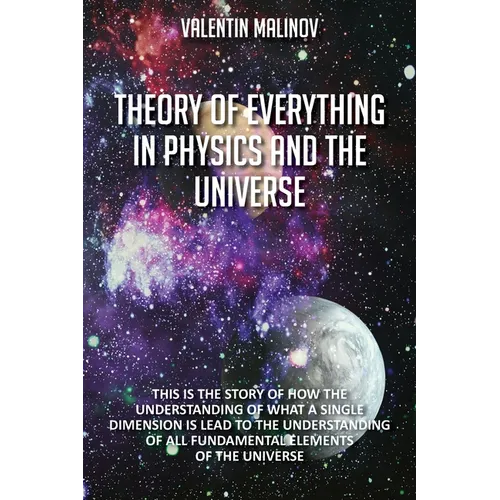 Theory of Everything in Physics and the Universe: Second Edition - Paperback