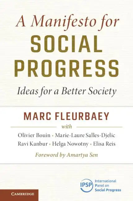 A Manifesto for Social Progress: Ideas for a Better Society - Paperback