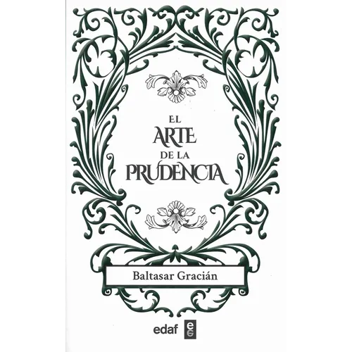 El Arte de la Prudencia - Paperback