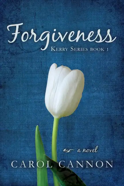 Forgiveness: Kerry Series Book One - Paperback