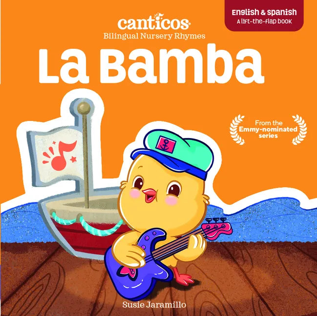 Canticos La Bamba: Bilingual Nursery Rhymes - Board Book