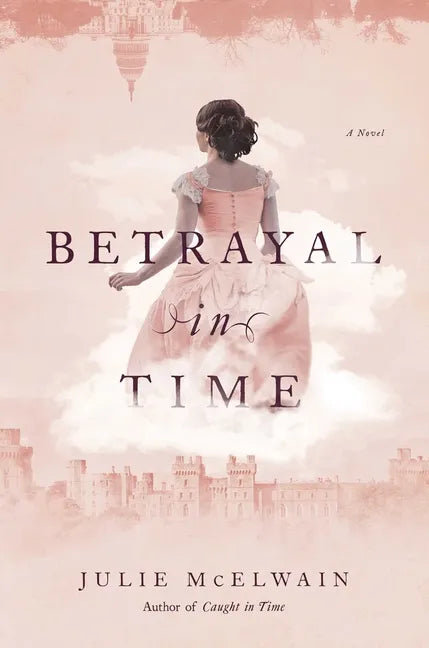 Betrayal in Time: A Kendra Donovan Mystery - Paperback