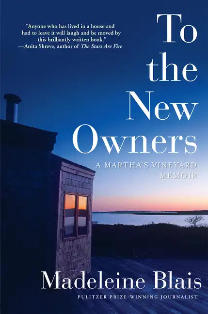 To the New Owners: A Martha's Vineyard Memoir - Paperback