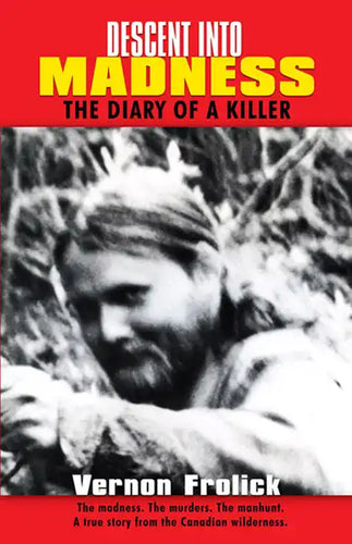 Descent Into Madness: The Diary of a Killer - Paperback