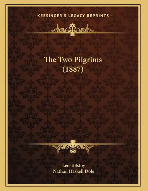The Two Pilgrims (1887) - Paperback