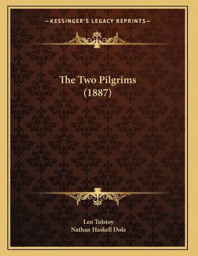 The Two Pilgrims (1887) - Paperback