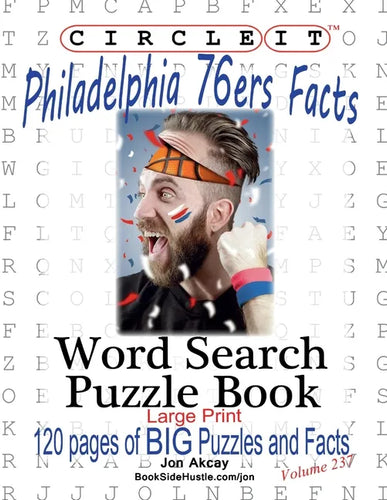 Circle It, Philadelphia 76ers Facts, Word Search, Puzzle Book - Paperback