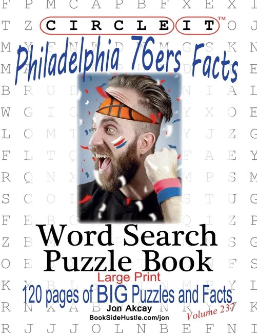 Circle It, Philadelphia 76ers Facts, Word Search, Puzzle Book - Paperback