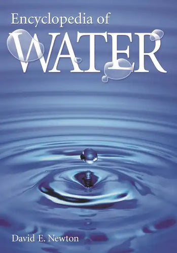 Encyclopedia of Water - Hardcover