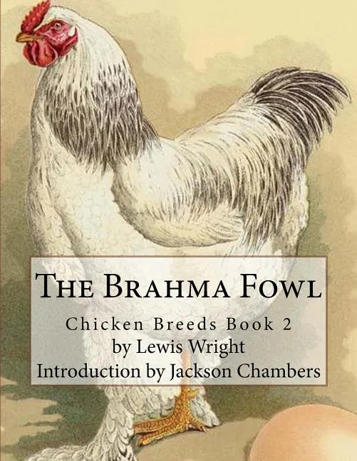 The Brahma Fowl - Paperback