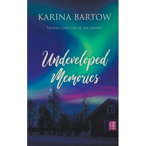 Undeveloped Memories - Paperback