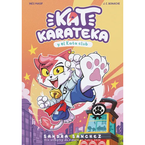 Kat Karateka Y El Kata Club / Kat Karateka and the Kata Club - Paperback